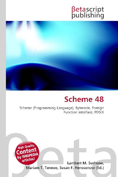 Scheme 48: Scheme (Programming Language), Bytecode, Foreign Function Interface, POSIX