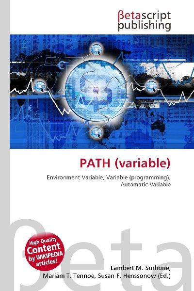 PATH (variable): Environment Variable, Variable (programming), Automatic Variable