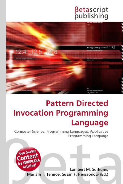 Pattern Directed Invocation Programming Language: Computer Science, Programming Languages, Applicative Programming Language