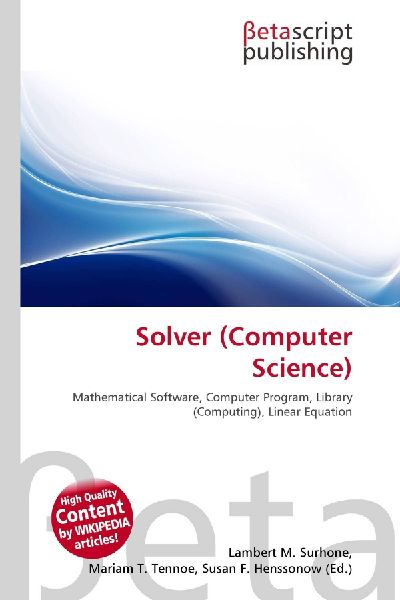 Solver (Computer Science): Mathematical Software, Computer Program, Library (Computing), Linear Equation