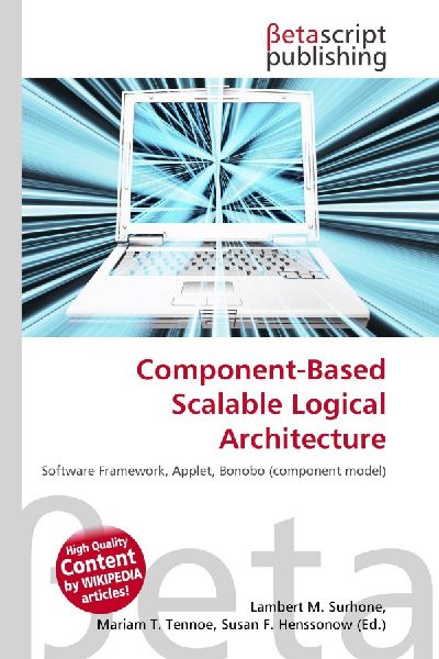 Component-Based Scalable Logical Architecture: Software Framework, Applet, Bonobo (component model)
