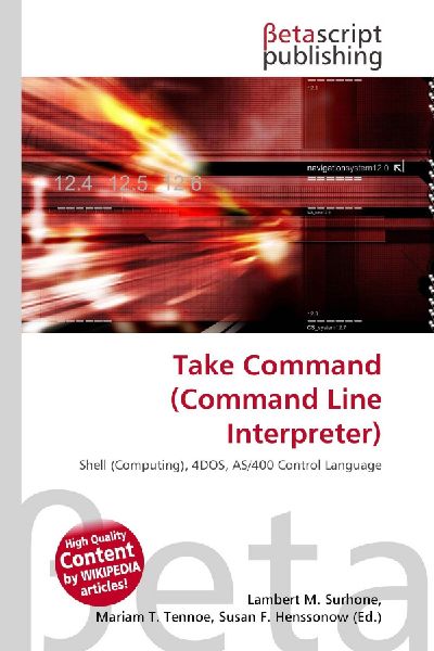 Take Command (Command Line Interpreter): Shell (Computing), 4DOS, AS/400 Control Language