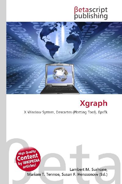 Xgraph: X Window System, Descartes (Plotting Tool), EpsTk