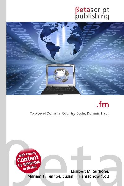 .fm: Top-Level Domain, Country Code, Domain Hack