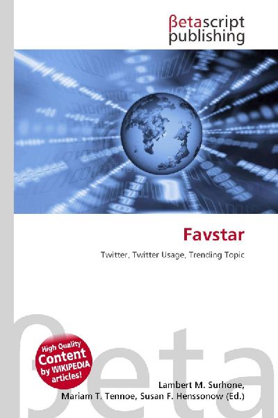 Favstar: Twitter, Twitter Usage, Trending Topic