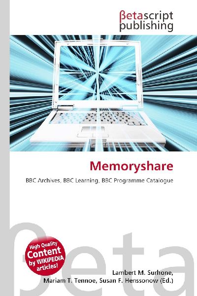 Memoryshare: BBC Archives, BBC Learning, BBC Programme Catalogue