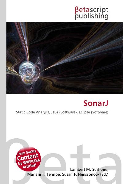 SonarJ: Static Code Analysis, Java (Software), Eclipse (Software)