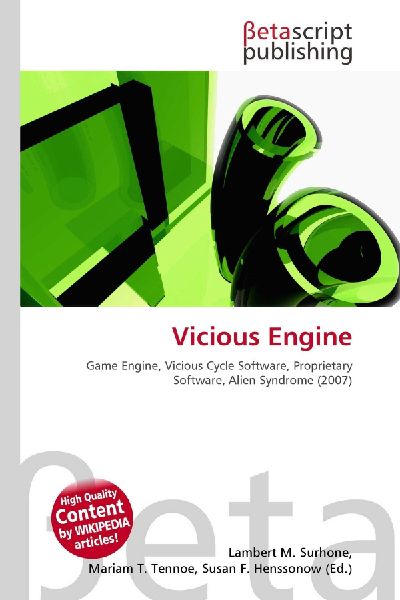 Vicious Engine:         Game Engine, Vicious Cycle Software, Proprietary Software, Alien        Syndrome (2007)
