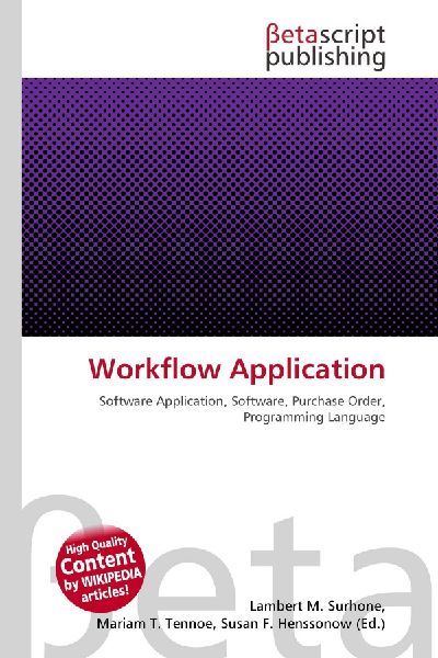 Workflow Application: Software Application, Software, Purchase Order, Programming Language