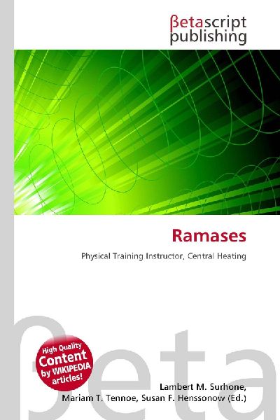 Ramases: Physical Training Instructor, Central Heating