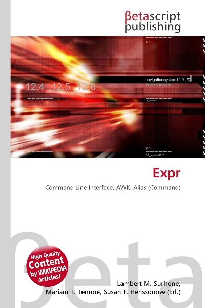 Expr: Command Line Interface, AWK, Alias (Command)