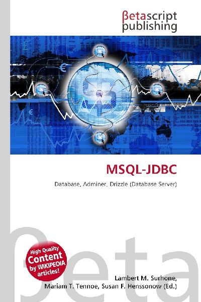MSQL-JDBC: Database, Adminer, Drizzle (Database Server)