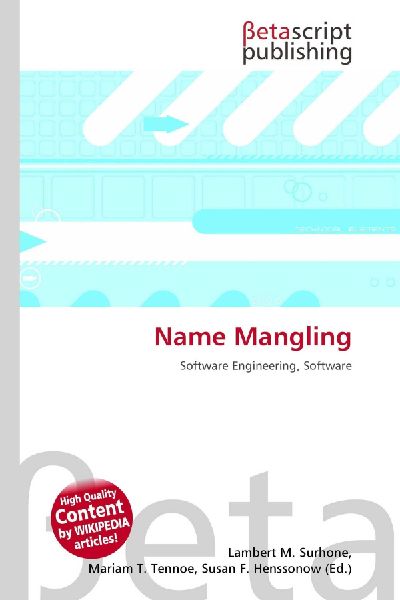 Name Mangling: Software Engineering, Software