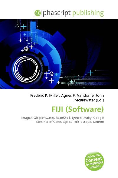 FIJI (Software):         ImageJ, Git (software), BeanShell, Jython, Jruby, Google Summer of Code,        Optical microscope, Neuron