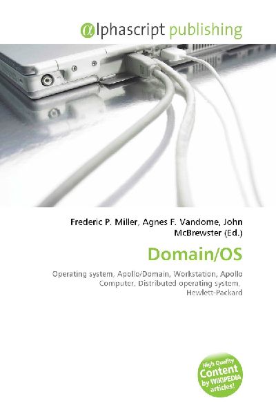 Domain/OS:         Operating system, Apollo/Domain, Workstation, Apollo Computer,        Distributed operating system, Hewlett-Packard