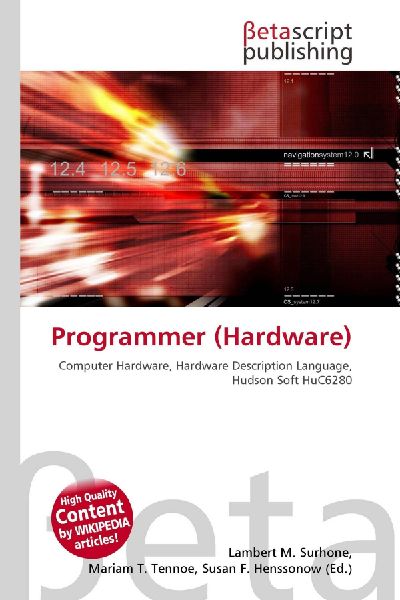 Programmer (Hardware): Computer Hardware, Hardware Description Language, Hudson Soft HuC6280