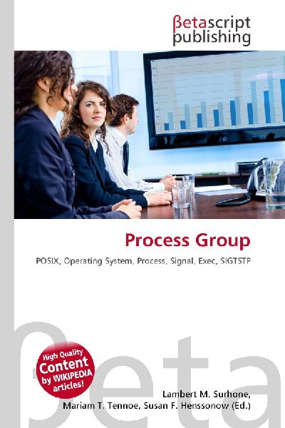 Process Group: POSIX, Operating System, Process, Signal, Exec, SIGTSTP