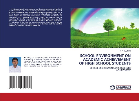 SCHOOL ENVIRONMENT ON ACADEMIC ACHIEVEMENT OF HIGH SCHOOL STUDENTS: SCHOOL ENVIRONMENT AND ACADEMIC ACHIEVEMENT