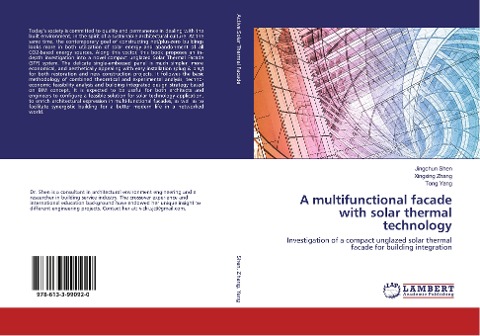 A multifunctional facade with solar thermal technology: Investigation of a compact unglazed solar thermal facade for building integration