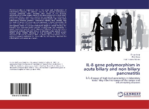 IL-8 gene polymorphism in acute biliary and non biliary pancreatitis: ¿s ¿L-8 cause of high level parameters in laboratory tests? May it be the reason of the cancer and inflammatory diseases