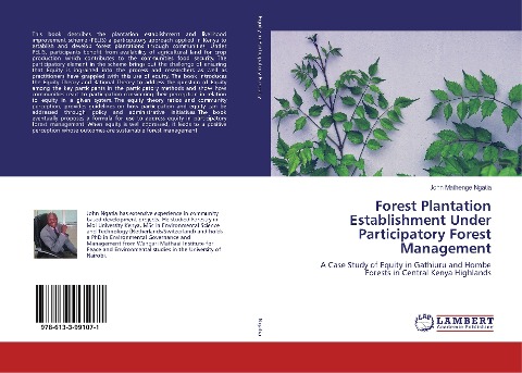 Forest Plantation Establishment Under Participatory Forest Management: A Case Study of Equity in Gathiuru and Hombe Forests in Central Kenya Highlands