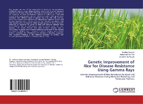 Genetic Improvement of Rice for Disease Resistance Using Gamma Rays: Genetic Improvement of Rice Resistance to Blast and Bakanae Diseases Using Mutation Breeding and Molecular Markers