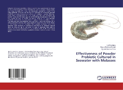Effectiveness of Powder Probiotic Cultured in Seawater with Molasses