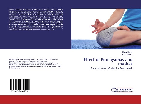 Effect of Pranayamas and mudras: Pranayamas and Mudras for Good Health