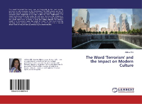 The Word Terrorism and the Impact on Modern Culture