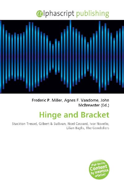 Hinge and Bracket: Stackton Tressel, Gilbert