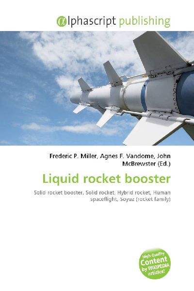 Liquid rocket booster:         Solid rocket booster, Solid rocket, Hybrid rocket, Human spaceflight,        Soyuz (rocket family)