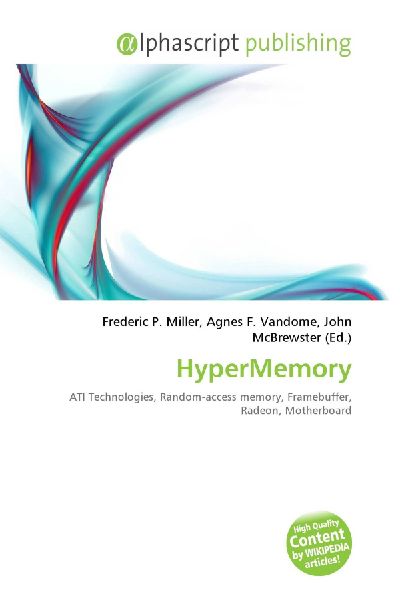 HyperMemory: ATI Technologies, Random-access memory, Framebuffer, Radeon, Motherboard