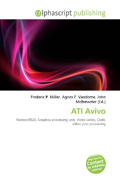 ATI Avivo: Radeon R520, Graphics processing unit, Video codec, Code, Video post-processing