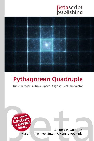Pythagorean Quadruple: Tuple, Integer, Cuboid, Space Diagonal, Column Vector