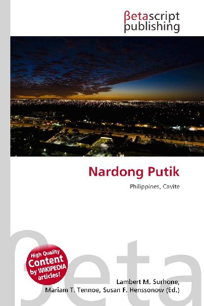 Nardong Putik: Philippines, Cavite