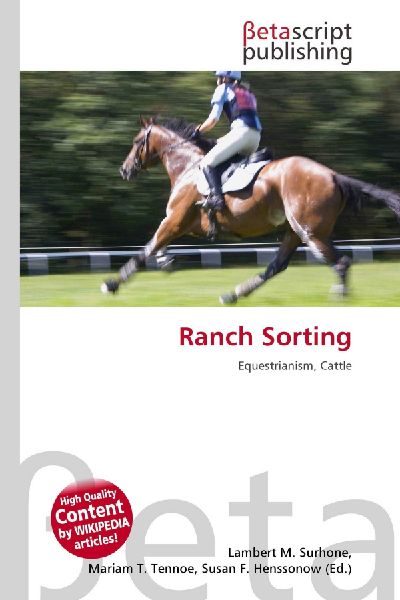 Ranch Sorting: Equestrianism, Cattle