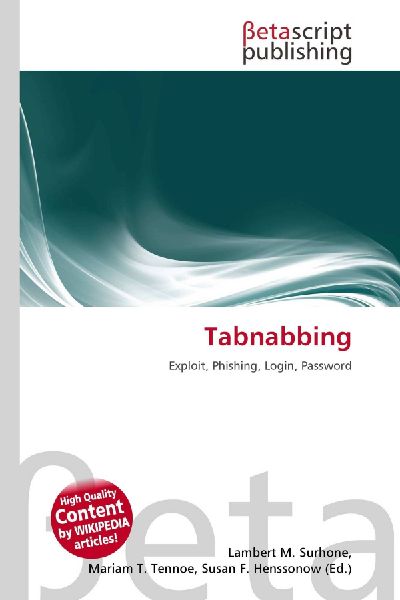 Tabnabbing: Exploit, Phishing, Login, Password
