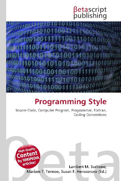 Programming Style: Source Code, Computer Program, Programmer, Fortran, Coding Conventions