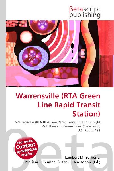 Warrensville (RTA Green Line Rapid Transit Station): Warrensville (RTA Blue Line Rapid Transit Station), Light Rail, Blue and        Green Lines (Cleveland), U.S. Route 422