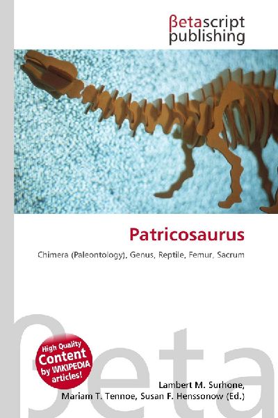 Patricosaurus: Chimera (Paleontology), Genus, Reptile, Femur, Sacrum