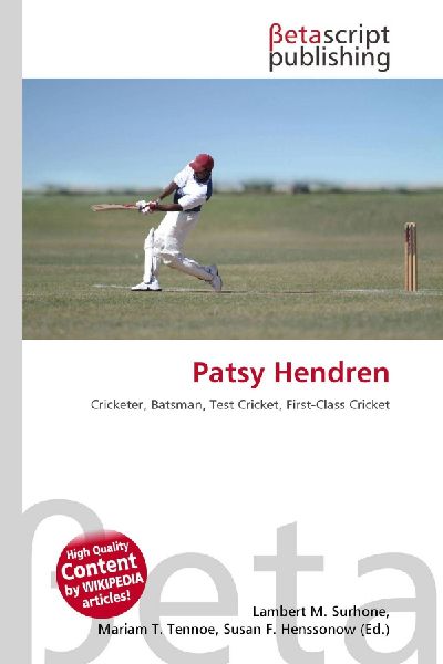 Patsy Hendren: Cricketer, Batsman, Test Cricket, First-Class Cricket
