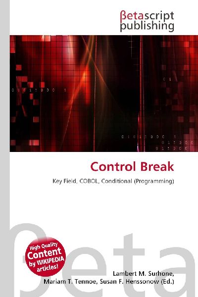 Control Break: Key Field, COBOL, Conditional (Programming)