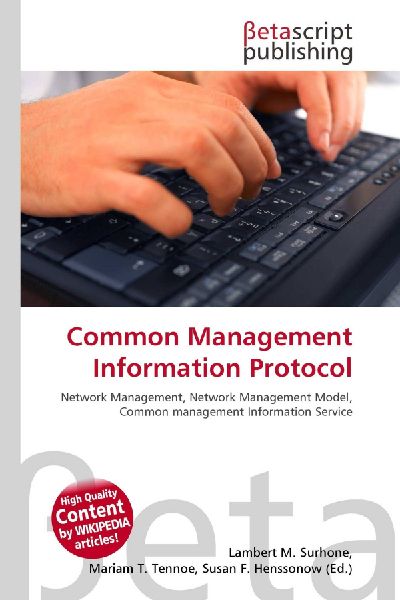 Common Management Information Protocol: Network Management, Network Management Model, Common management        Information Service