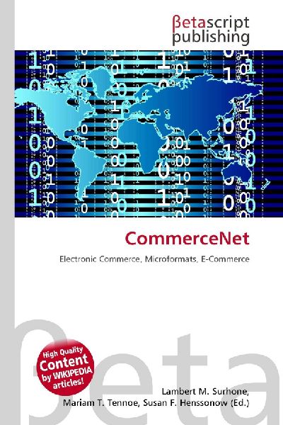 CommerceNet: Electronic Commerce, Microformats, E-Commerce