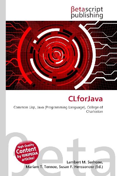 CLforJava: Common Lisp, Java (Programming Language), College of Charleston