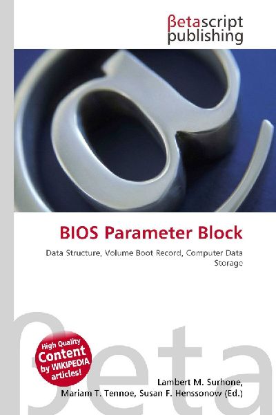 BIOS Parameter Block: Data Structure, Volume Boot Record, Computer Data Storage