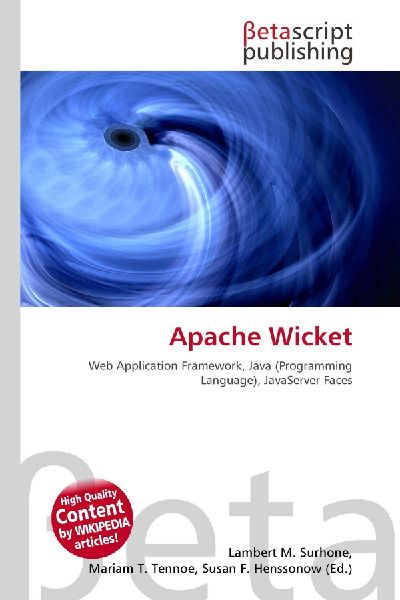 Apache Wicket: Web Application Framework, Java (Programming Language), JavaServer Faces