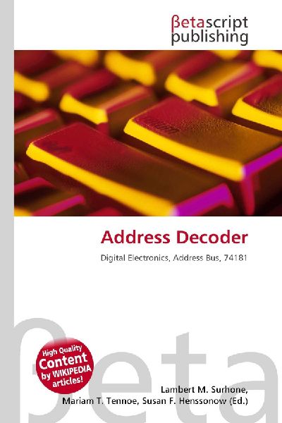 Address Decoder: Digital Electronics, Address Bus, 74181