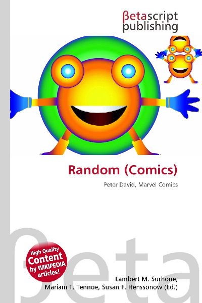 Random (Comics): Peter David, Marvel Comics