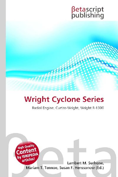 Wright Cyclone Series: Radial Engine, Curtiss-Wright, Wright R-1300